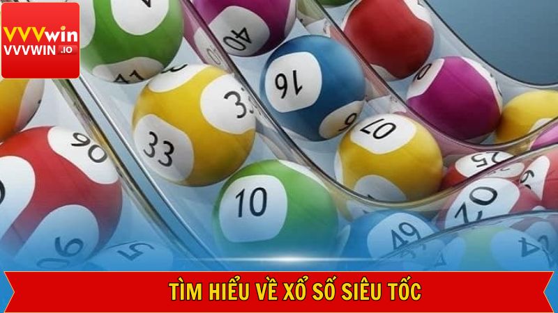 Vài nét đôi nét XS siêu tốc tại Vvvwin